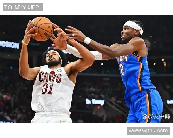 雷霆对骑士比赛直播观看指南及相关信息分享